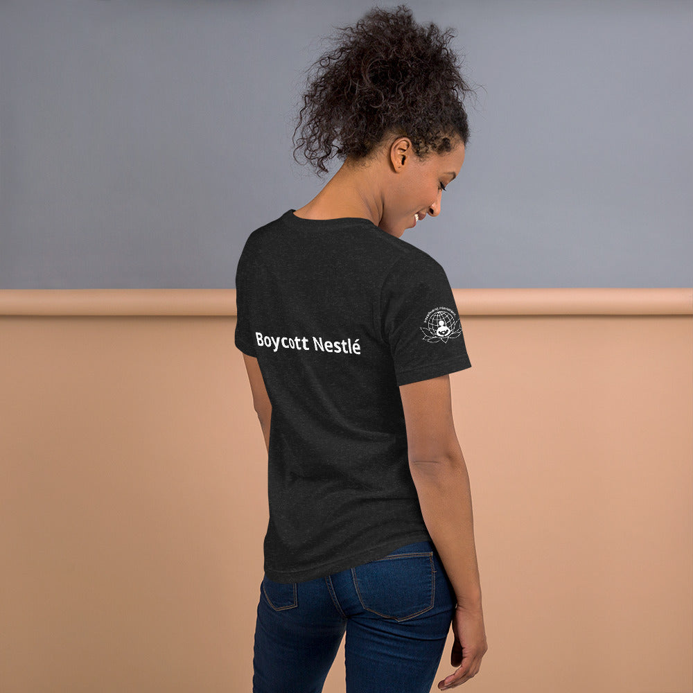 Breastfeeding International - Boycott Nestle Unisex T-Shirt