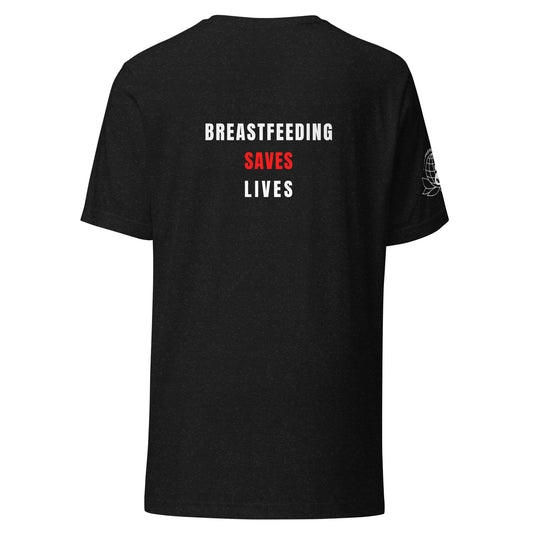 Unisex Breastfeeding Saves Lives T-Shirt